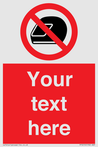 Custom No Motorcycle Helmets Sign